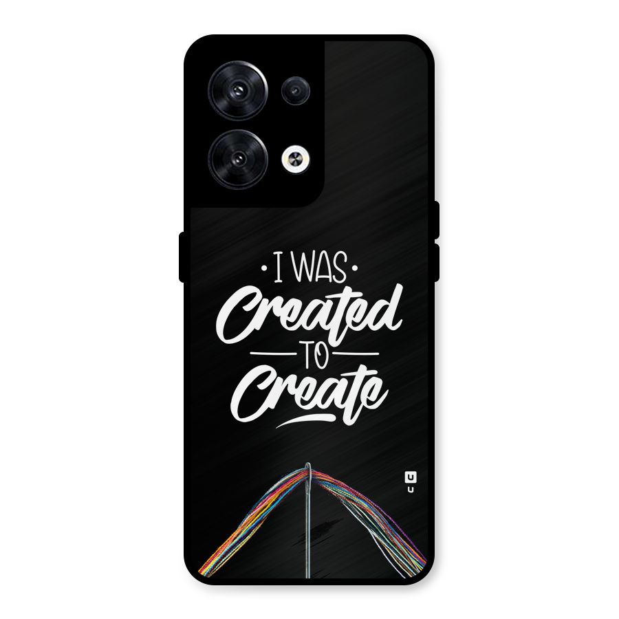 Created to Create Metal Back Case for Oppo Reno8 5G