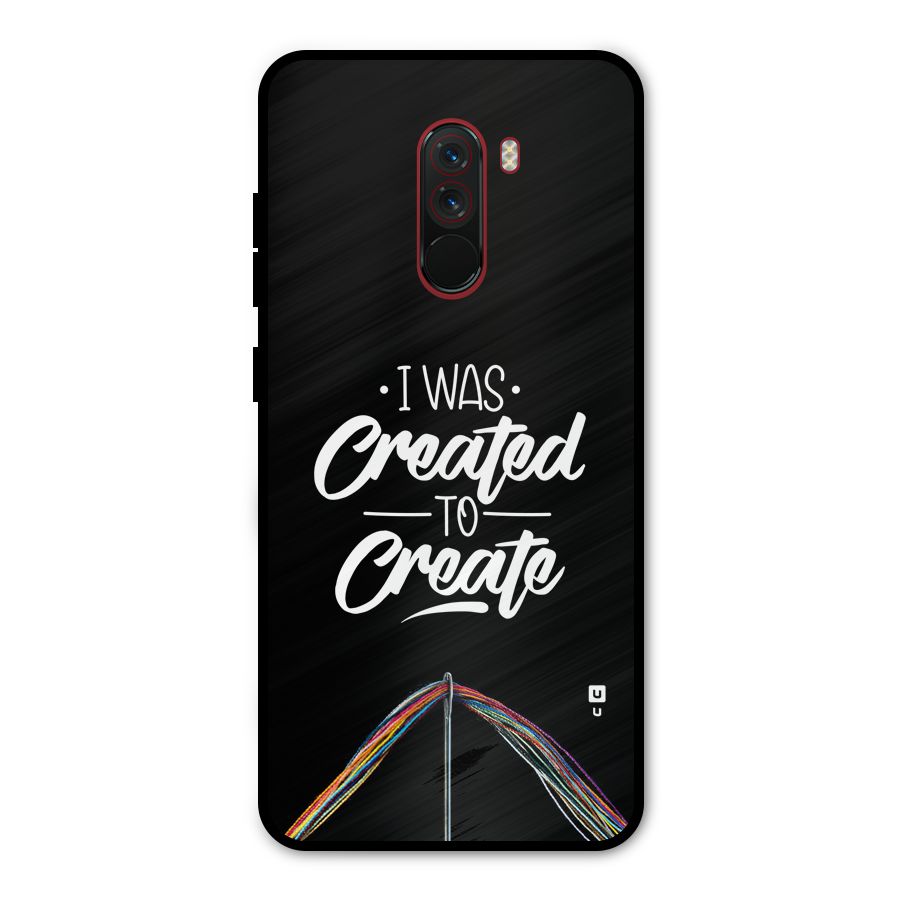 Created to Create Metal Back Case for Poco F1
