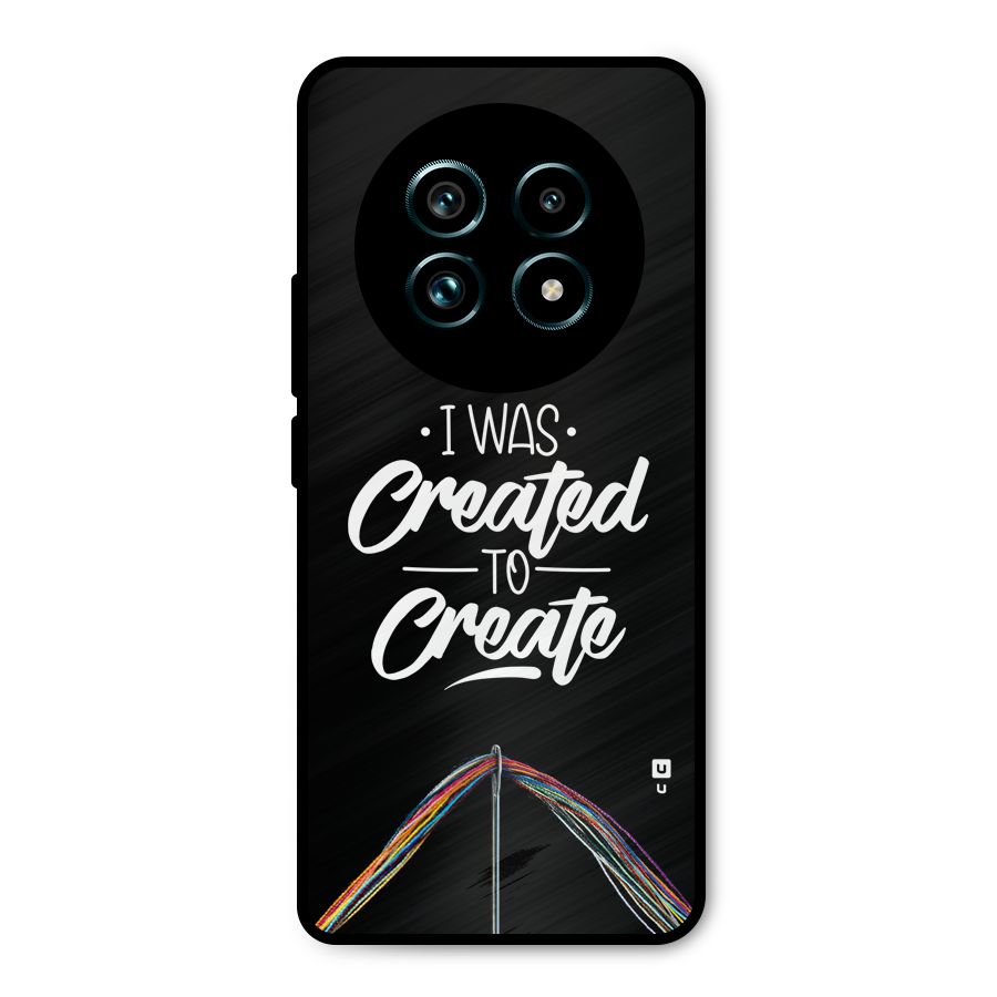 Created to Create Metal Back Case for Realme 13 Pro Plus