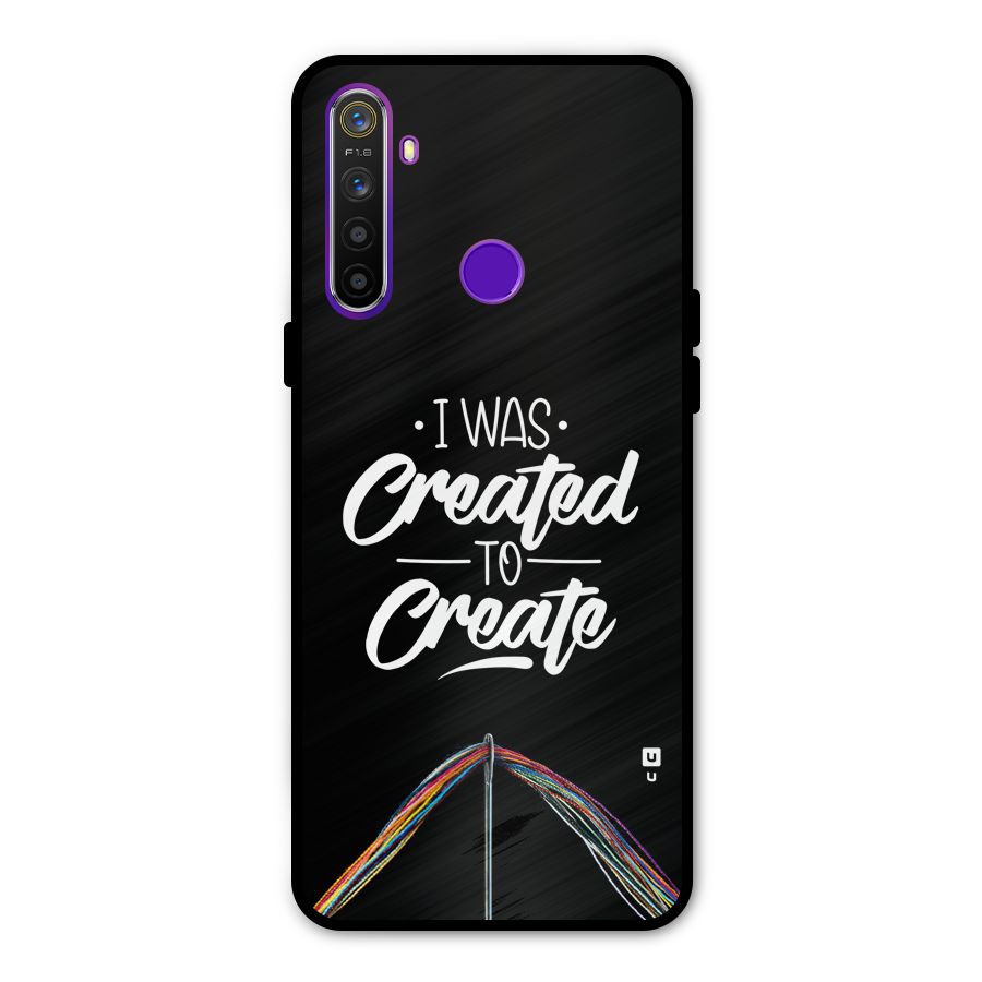 Created to Create Metal Back Case for Realme 5i