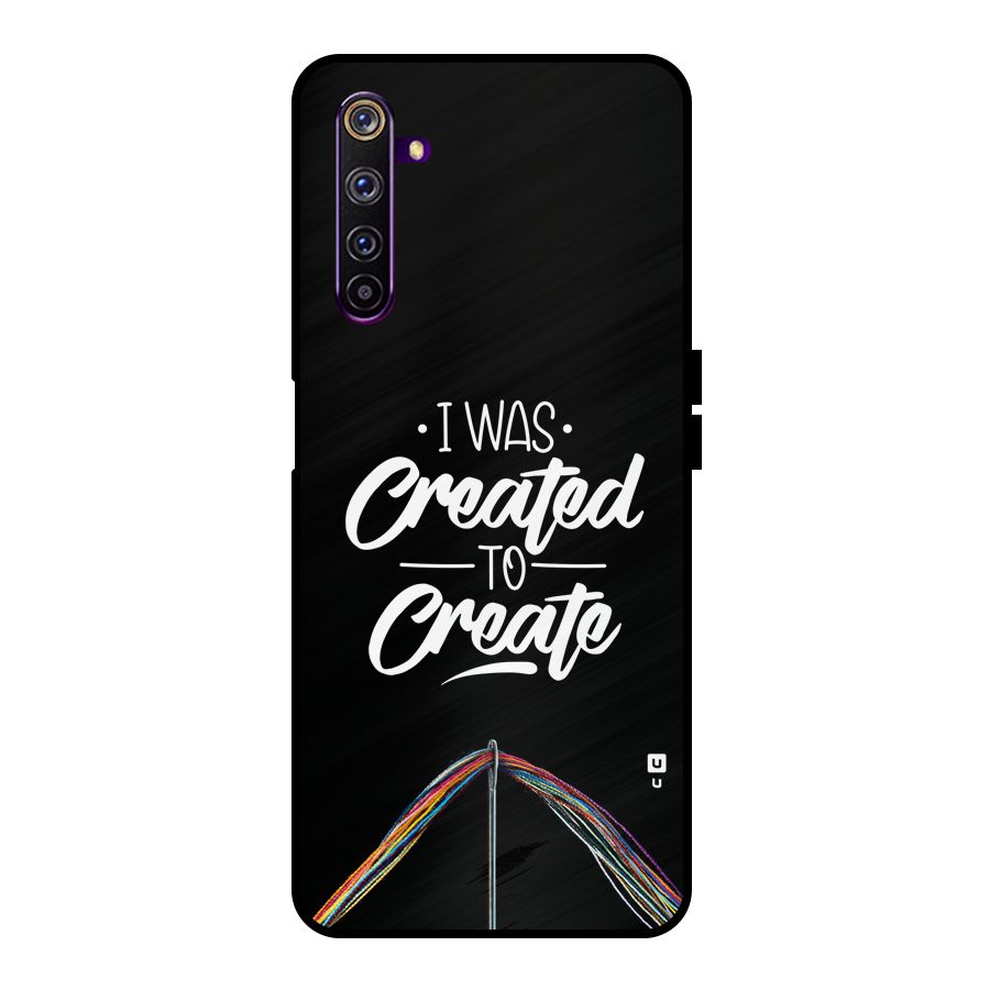 Created to Create Metal Back Case for Realme 6 Pro