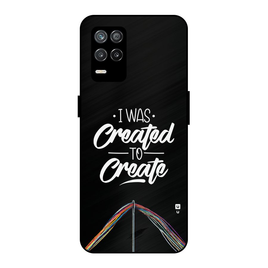 Created to Create Metal Back Case for Realme 9 5G