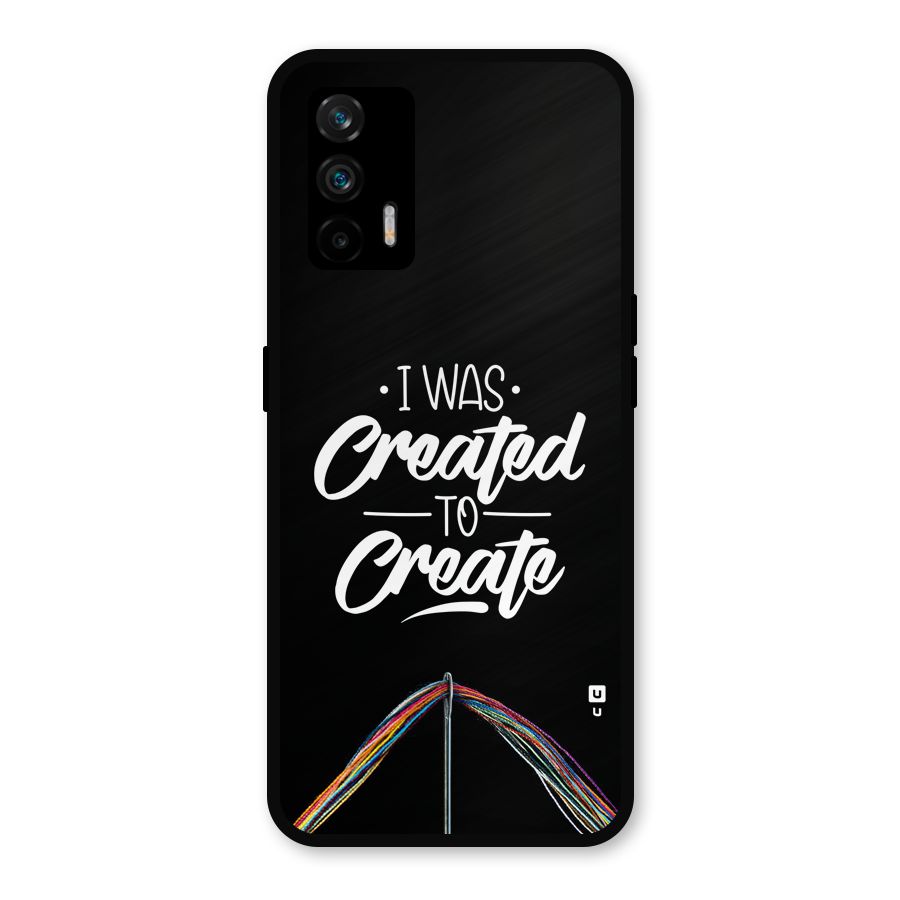 Created to Create Metal Back Case for Realme GT 5G