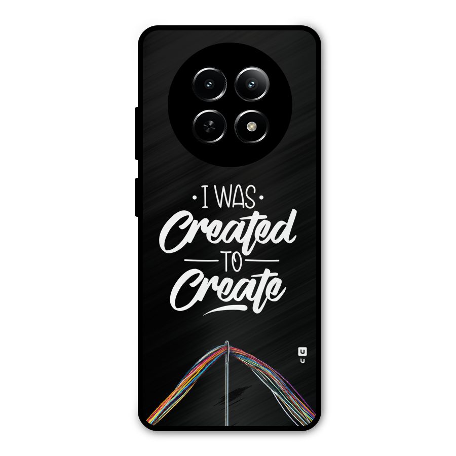 Created to Create Metal Back Case for Realme Narzo 70x 5G