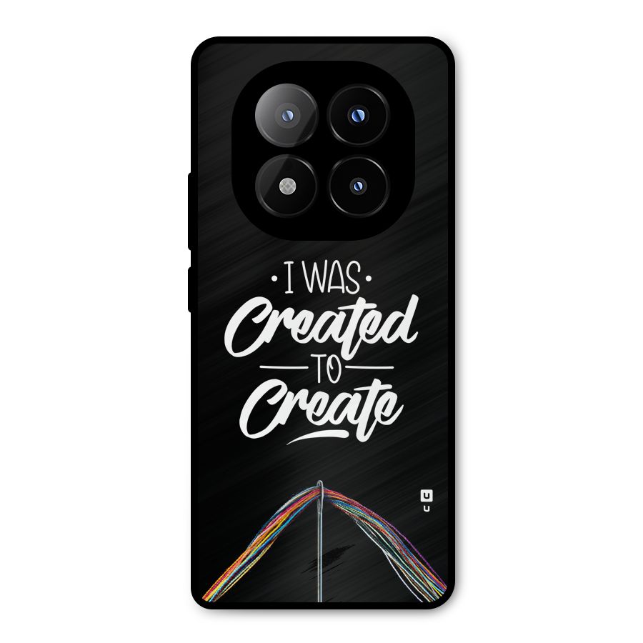 Created to Create Metal Back Case for Redmi Note 14 Pro Plus 5G