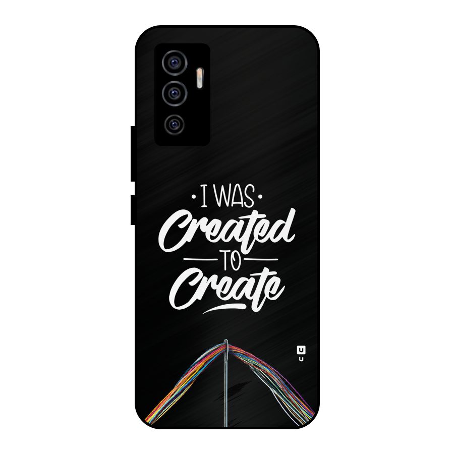 Created to Create Metal Back Case for Vivo V23e