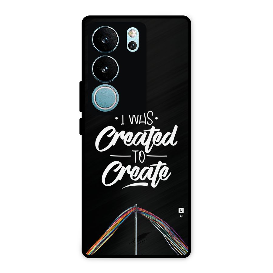 Created to Create Metal Back Case for Vivo V29 Pro