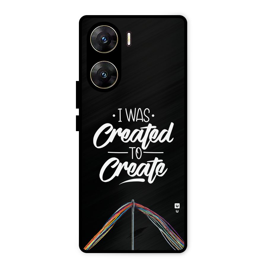 Created to Create Metal Back Case for Vivo V29e