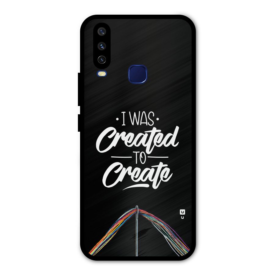 Created to Create Metal Back Case for Vivo Y15