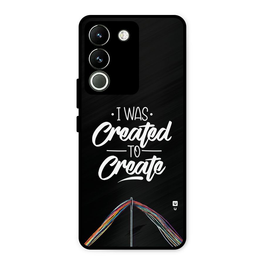 Created to Create Metal Back Case for Vivo Y200