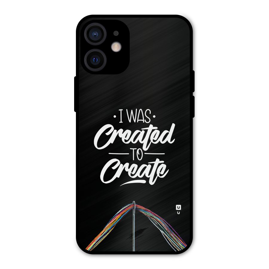 Created to Create Metal Back Case for iPhone 12 Mini