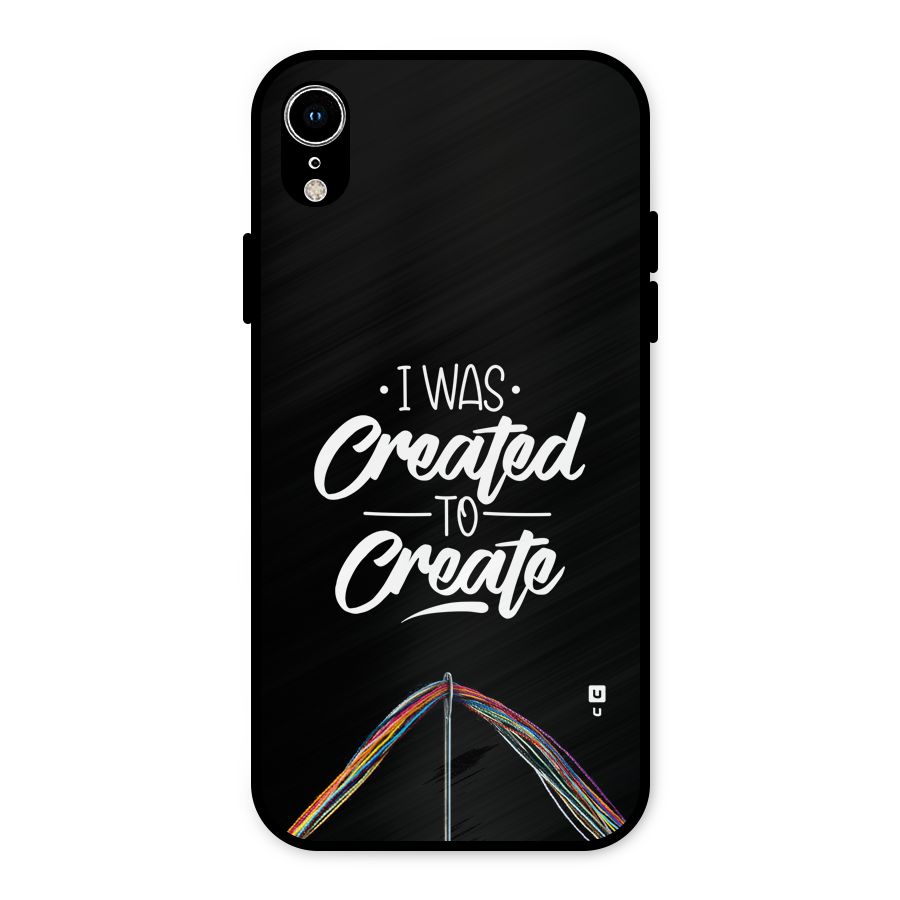 Created to Create Metal Back Case for iPhone XR