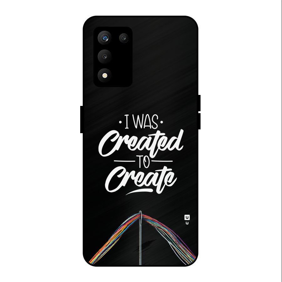 Created to Create Metal Back Case for realme 9 5G SE