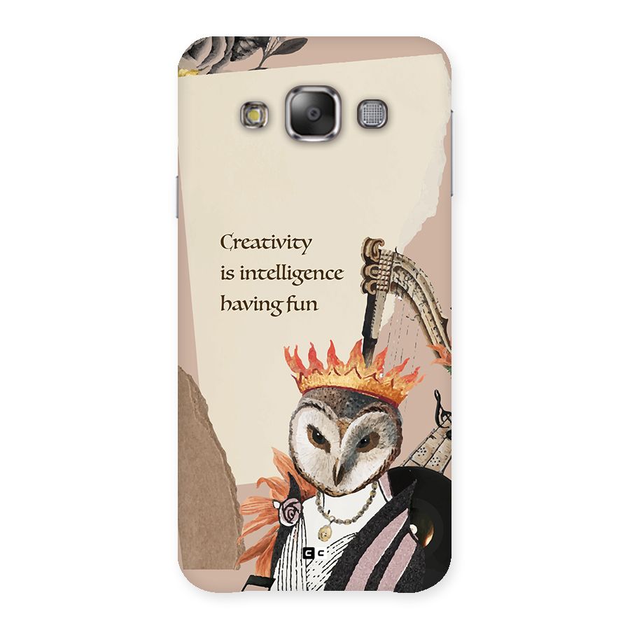 Creativity Intelligence Back Case for Galaxy E7