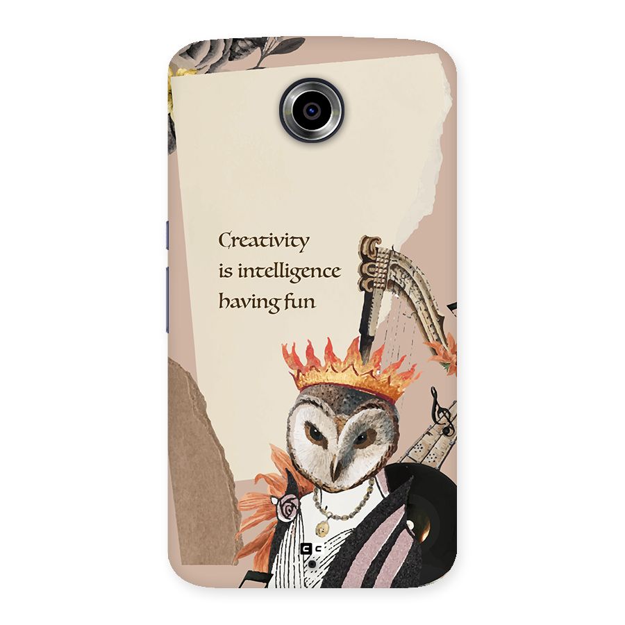 Creativity Intelligence Back Case for Google Nexus 6