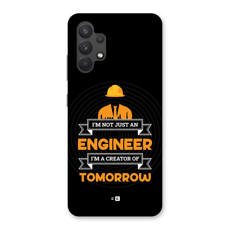 Creator Of Tomorrow Back Case for Galaxy A32
