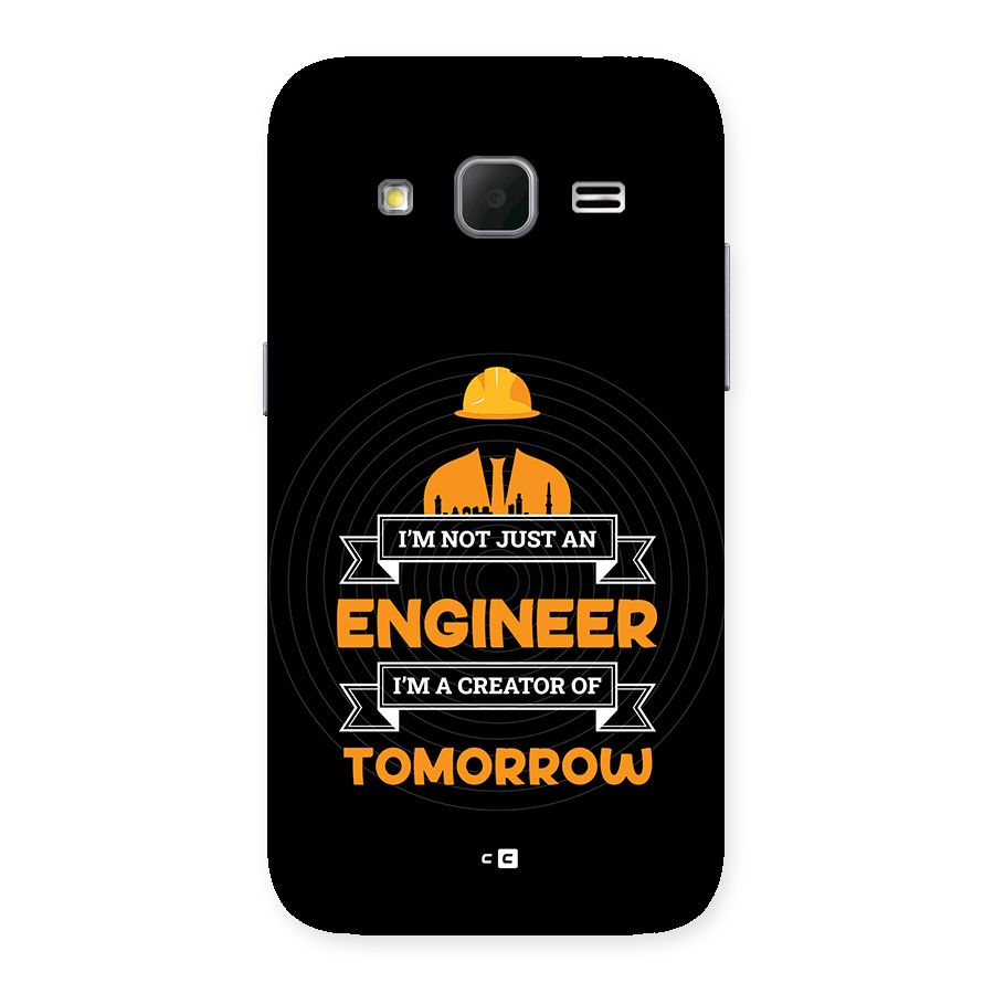 Creator Of Tomorrow Back Case for Galaxy Core Prime