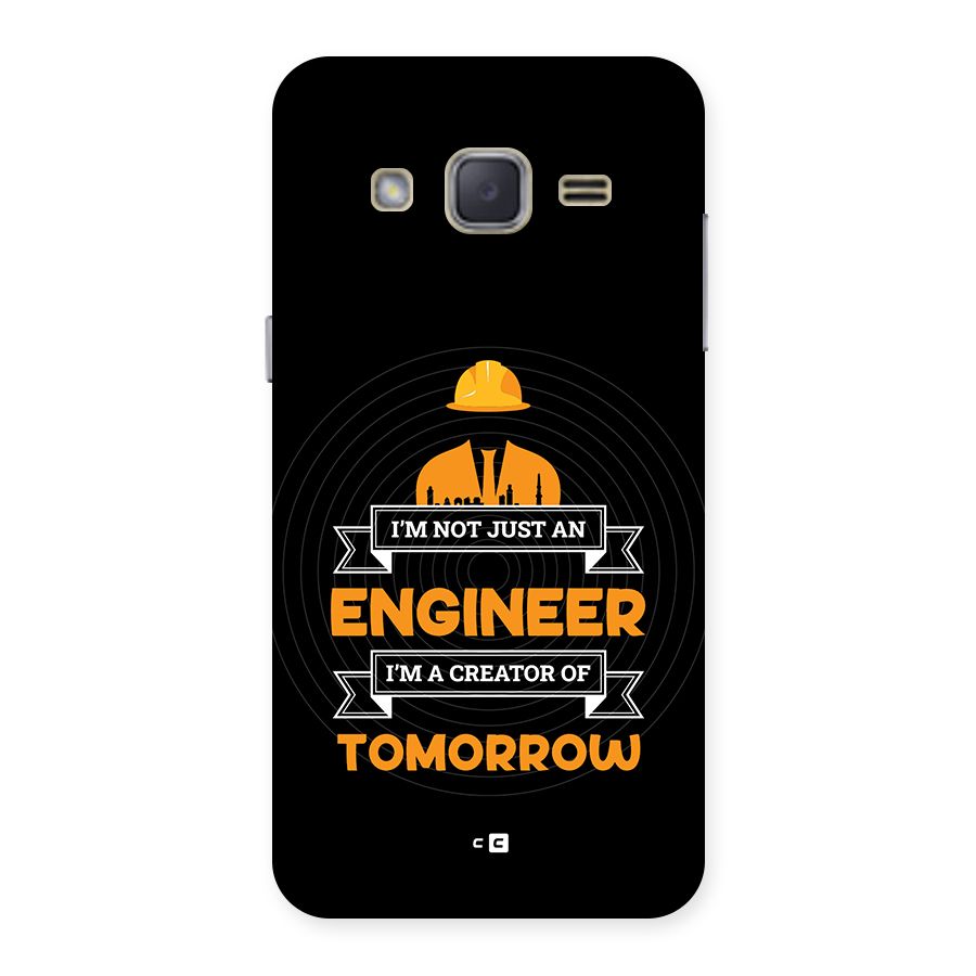 Creator Of Tomorrow Back Case for Galaxy J2