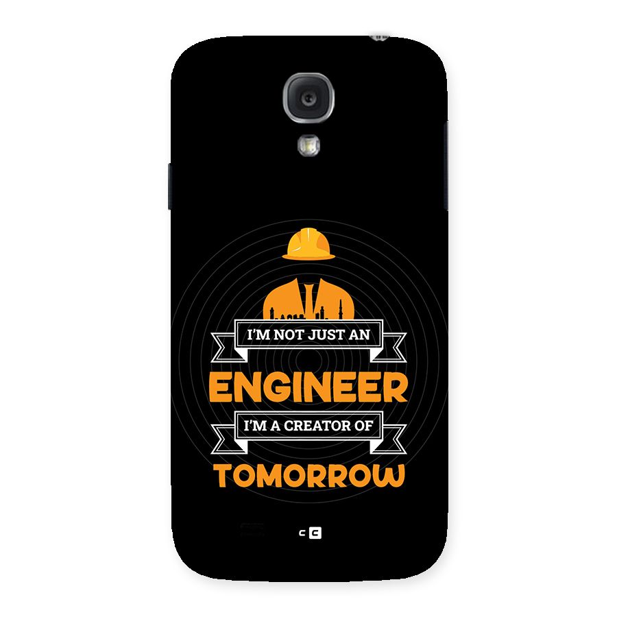 Creator Of Tomorrow Back Case for Galaxy S4