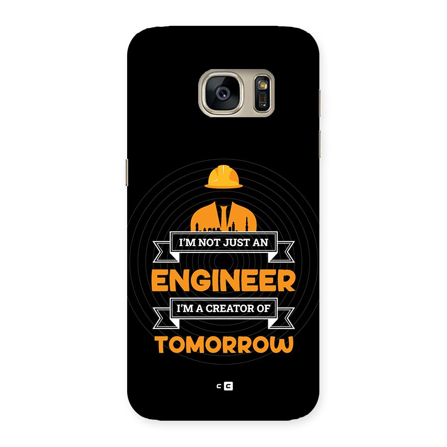 Creator Of Tomorrow Back Case for Galaxy S7
