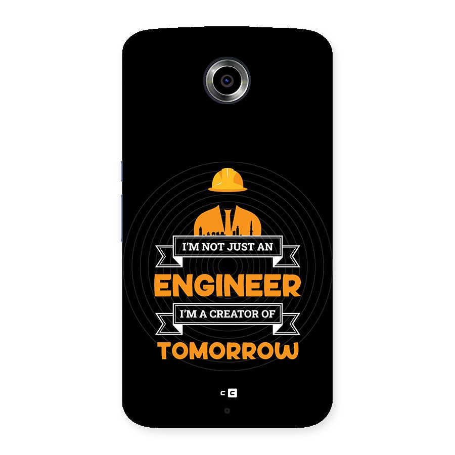 Creator Of Tomorrow Back Case for Google Nexus 6