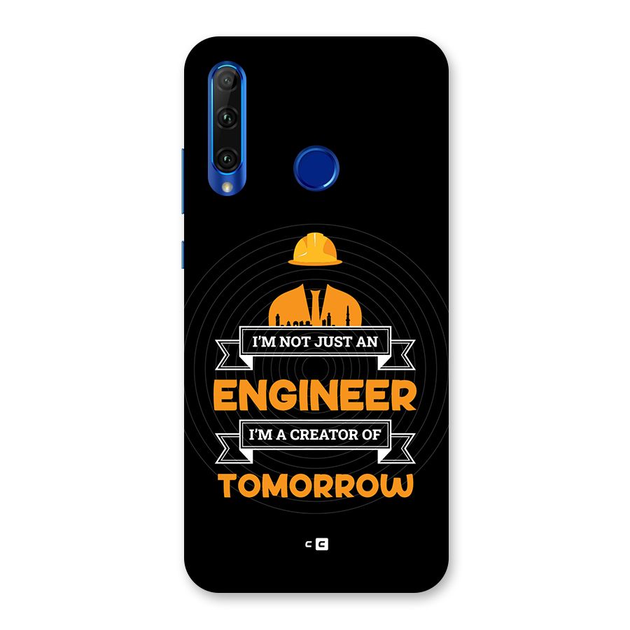 Creator Of Tomorrow Back Case for Honor 20i