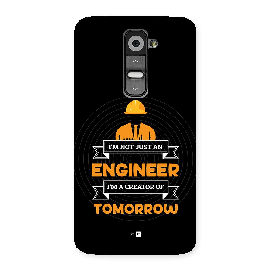 Creator Of Tomorrow Back Case for LG G2