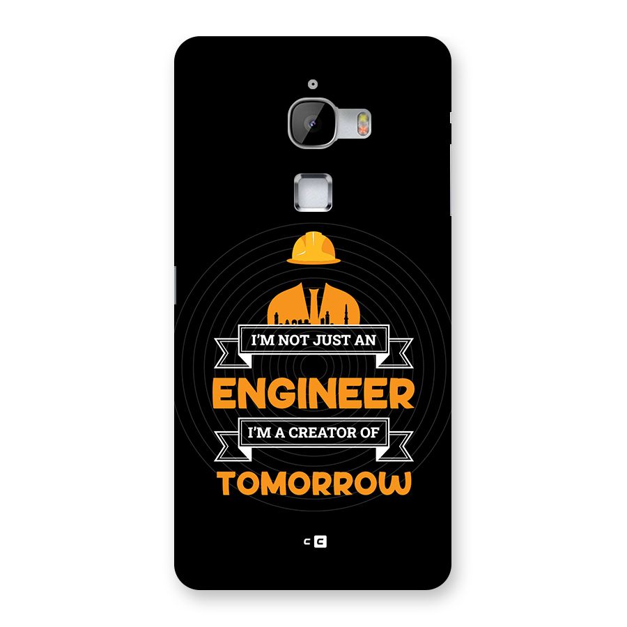 Creator Of Tomorrow Back Case for LeTV Le Max