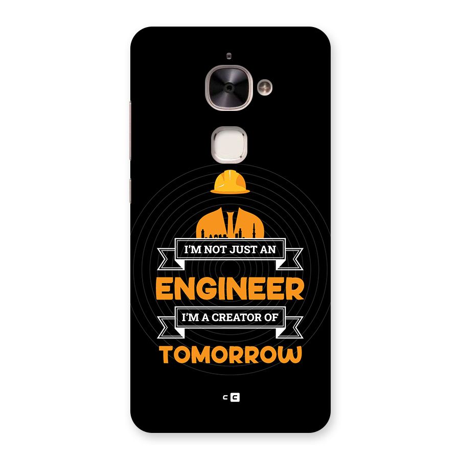 Creator Of Tomorrow Back Case for Le 2