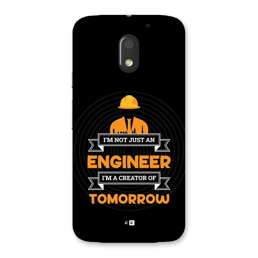 Creator Of Tomorrow Back Case for Moto E3 Power