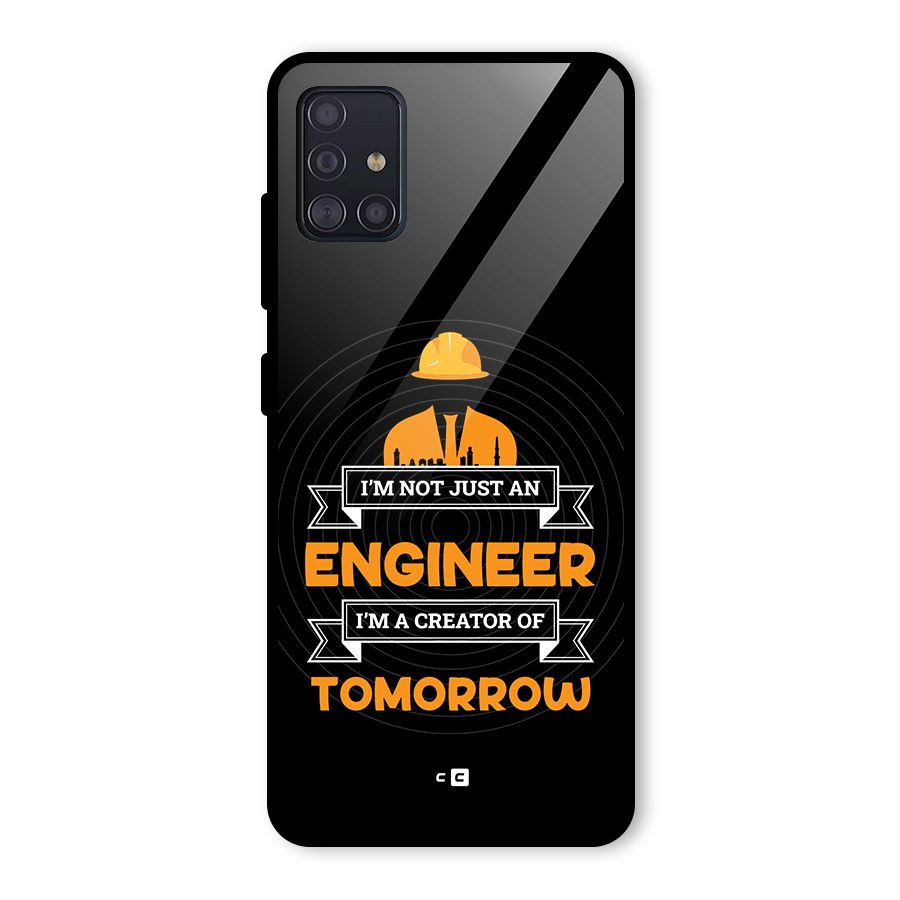 Creator Of Tomorrow Glass Back Case for Galaxy A51
