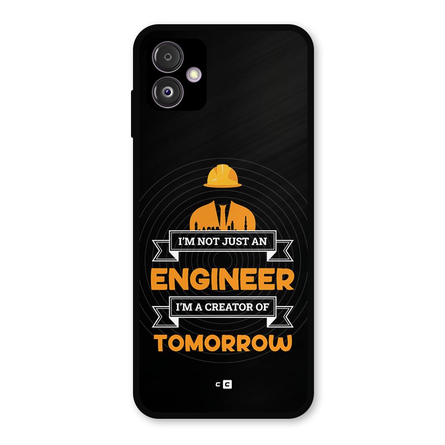 Creator Of Tomorrow Metal Back Case for Galaxy F14