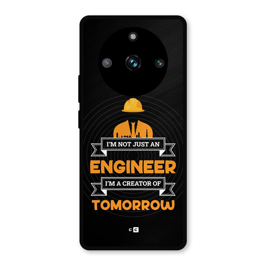 Creator Of Tomorrow Metal Back Case for Realme 11 Pro