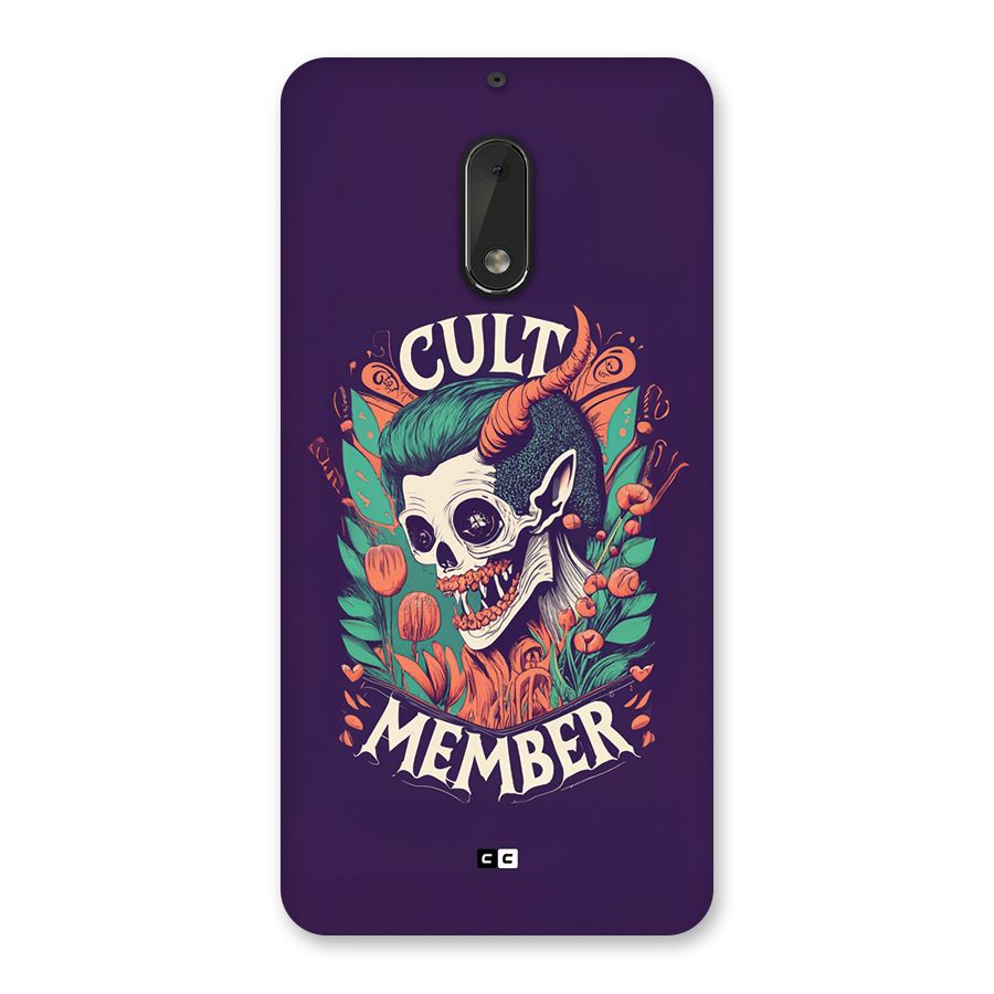 Cult Member Back Case for Nokia 6