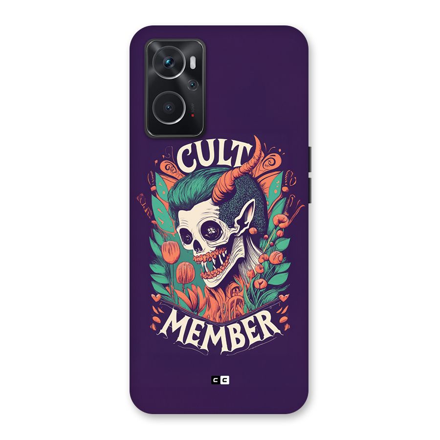 Cult Member Back Case for Oppo K10 4G