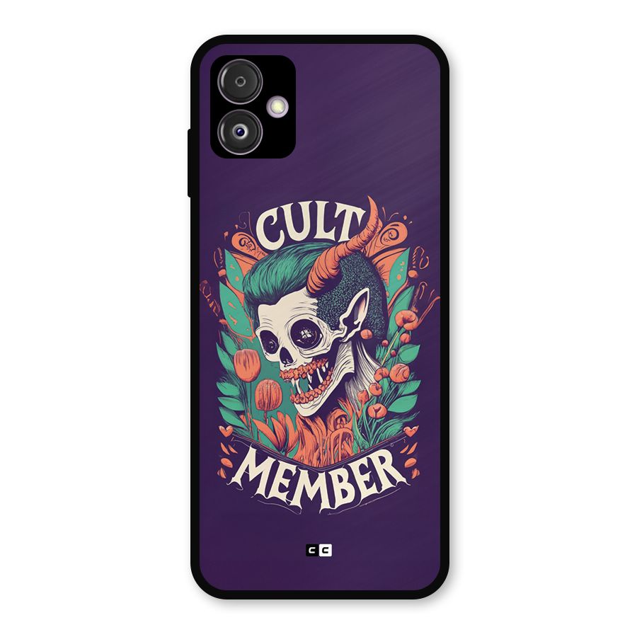 Cult Member Metal Back Case for Galaxy F14