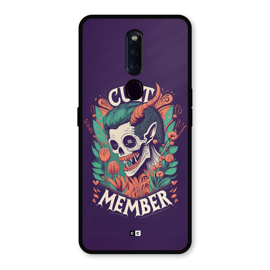 Cult Member Metal Back Case for Oppo F11 Pro