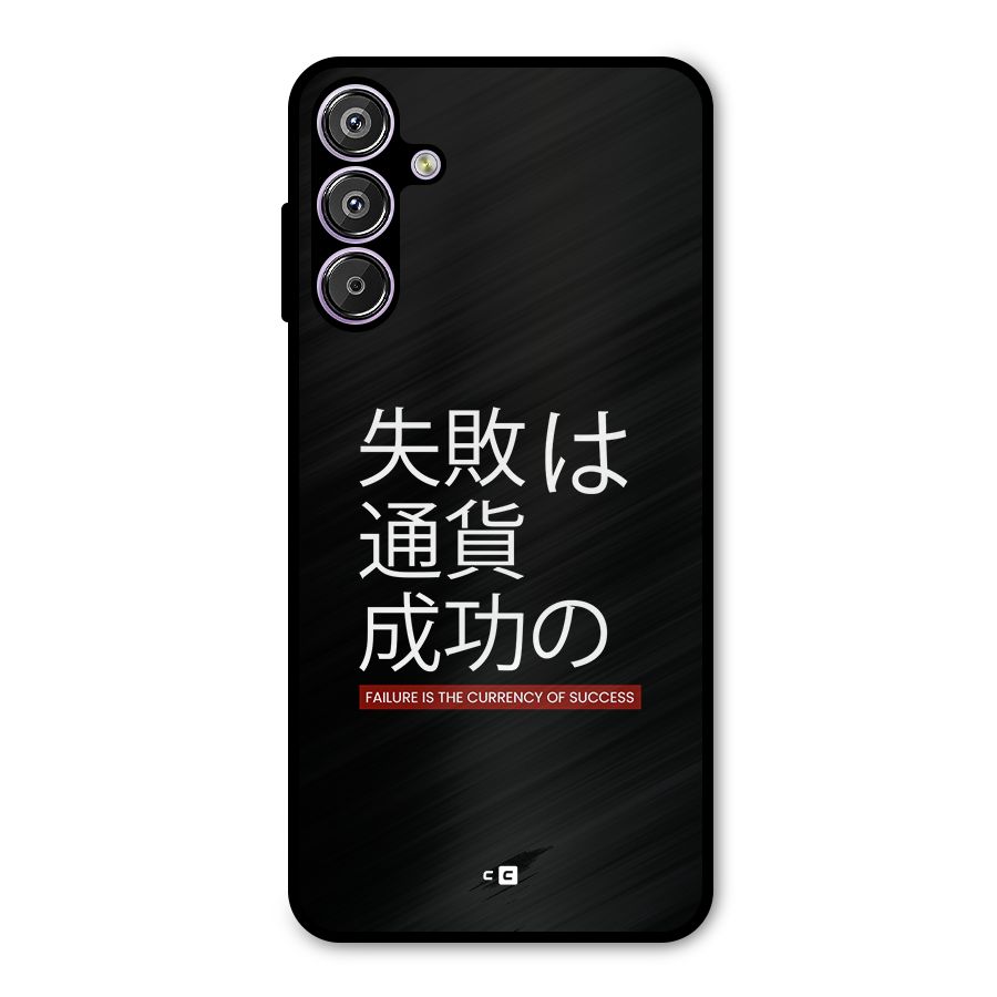 Currency Of Success Metal Back Case for Galaxy F15