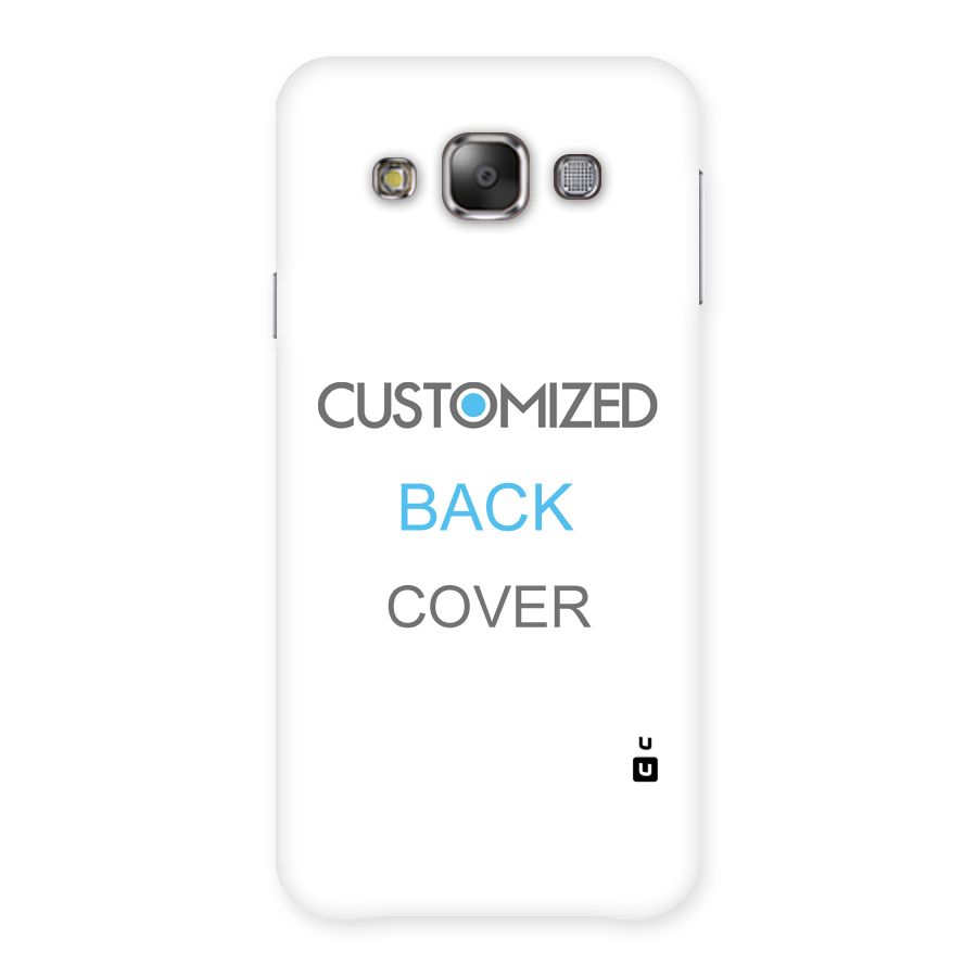 Customized Back Case for Galaxy E7