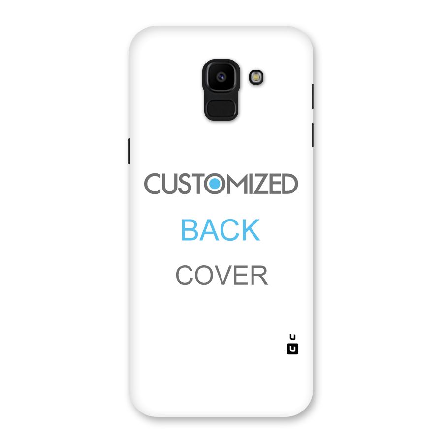 Customized Back Case for Galaxy J6