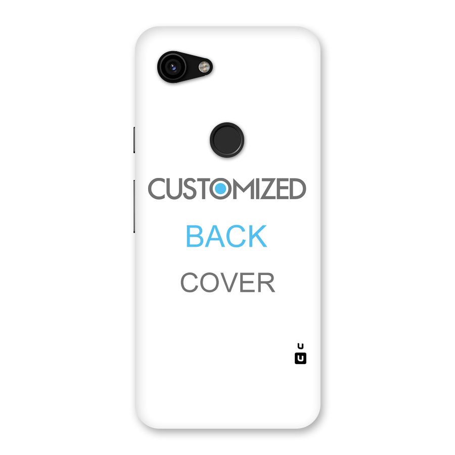 Customized Back Case for Google Pixel 3a