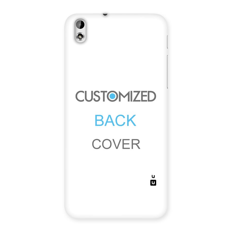 Customized Back Case for HTC Desire 816g
