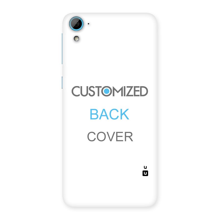 Customized Back Case for HTC Desire 826