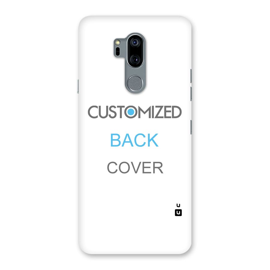 Customized Back Case for LG G7