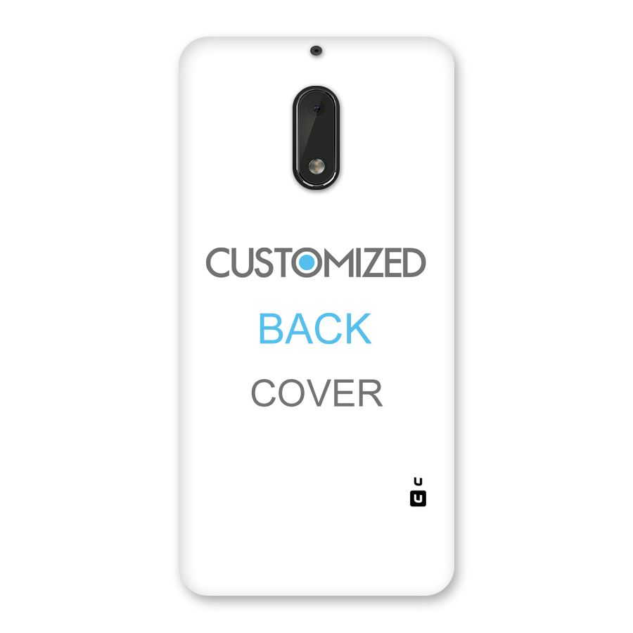 Customized Back Case for Nokia 6