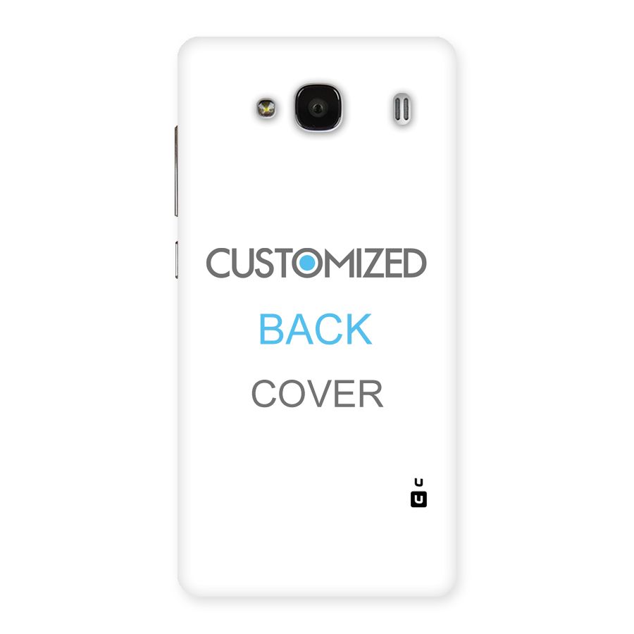 Customized Back Case for Redmi 2
