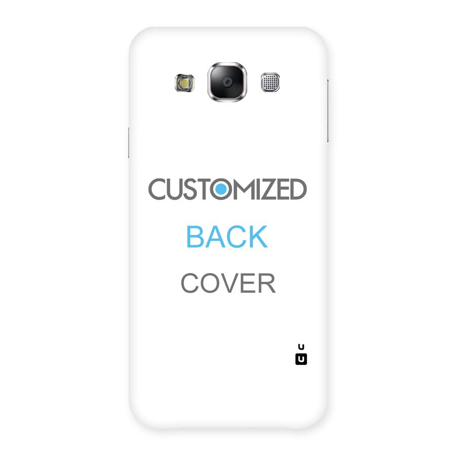 Customized Back Case for Samsung Galaxy E5