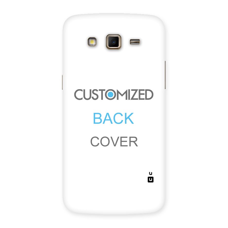 Customized Back Case for Samsung Galaxy Grand 2