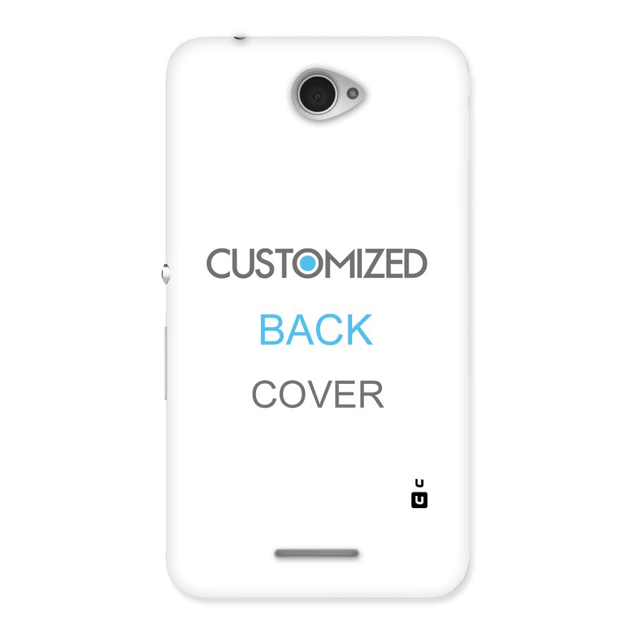Customized Back Case for Sony Xperia E4