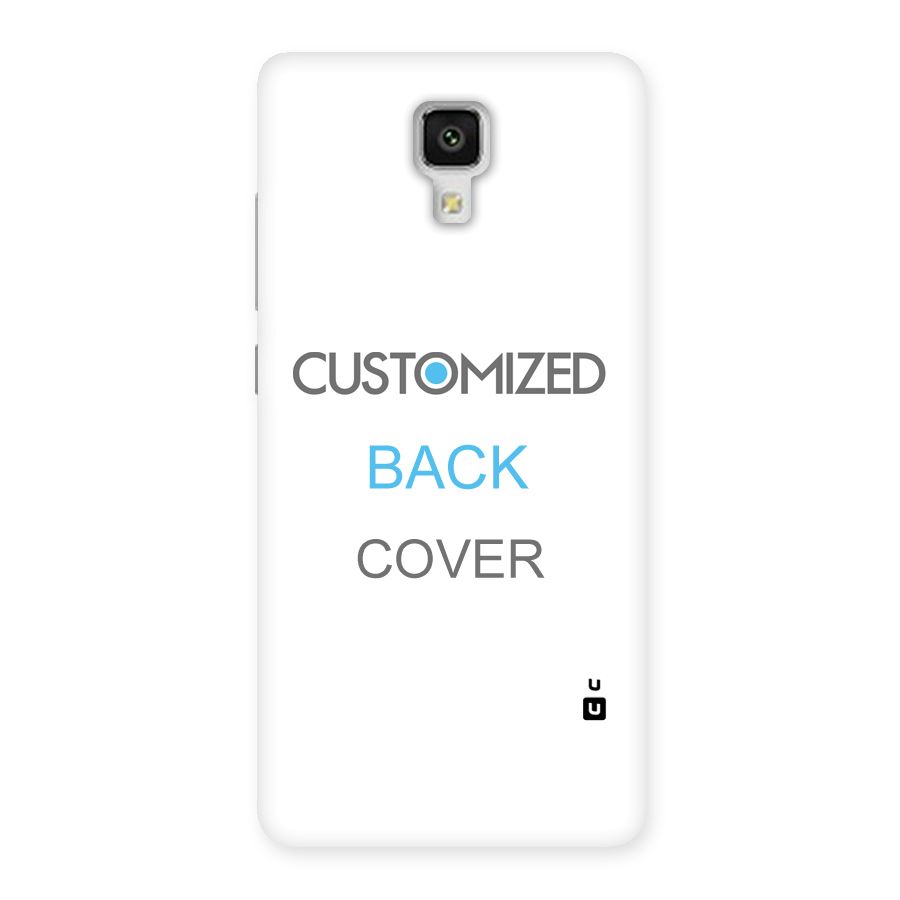 Customized Back Case for Xiaomi Mi 4